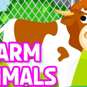 Learn Farm Animal Names and Sounds for Kids | Toddler Learning Videos