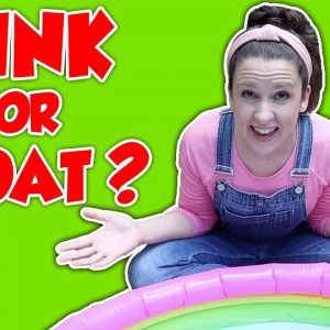 Sink or Float for Kids and More Preschool Songs, Learning and Movement - Science Experiment for Kids