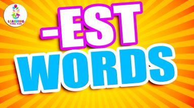 -EST Words for Kids | Read the -EST Words for Kindergarten (Word Family Series)