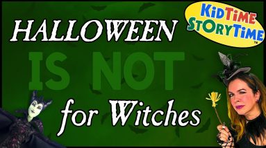 Halloween is NOT for Witches 🧙‍♀️ Halloween Story for Kids 🎃 Witches for kids