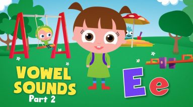 Best learning videos for toddlers | Vowel Sounds Letter “E” | Preschool ABC Phonics | Letter Sounds