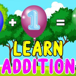 Adding Single Digit Numbers for Kids (with Balloons) | Math for Young Learners