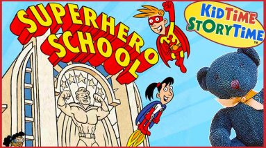 Superhero School 💪 Super Read Aloud for Kids