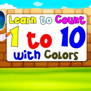 Learn to Count to Ten with Colors for Kids (and a Flying Astronaut) | Learning Videos for Toddlers