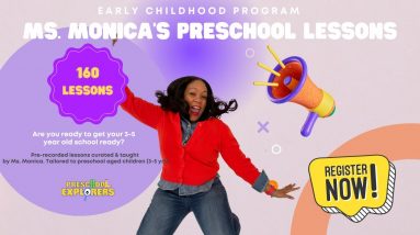 Homeschool Preschool Lessons - Virtual Lessons with Ms. Monica - Preschool Explorers